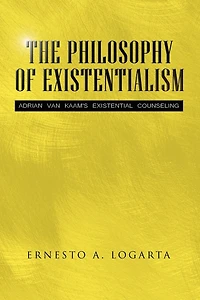 The Philosophy of Existentialism