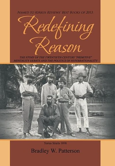 Redefining Reason: the Story of Twentieth Century "Primitive" Mentality Debate and Politics Hyperrationality