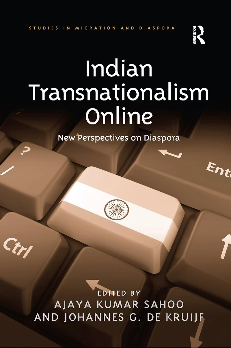Indian Transnationalism Online: New Perspectives On Diaspora