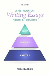 A Method For Writing Essays About Literature