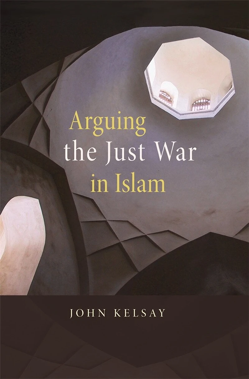 Arguing the Just War Islam