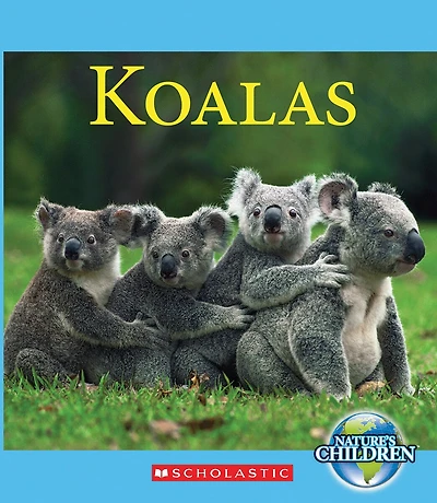 Koalas (Nature's Children) (Library Edition)