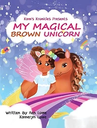 My Magical Brown Unicorn