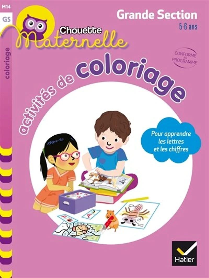 Activités de coloriages pour apprendre les lettres & chiffres !: grande section, 5-6 ans