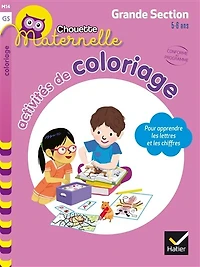 Activités de coloriages pour apprendre les lettres & chiffres !: grande section, 5-6 ans