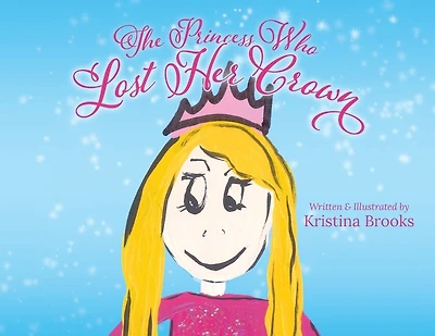 The Princess Who Lost Her Crown