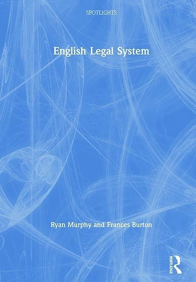 The Legal System of England and Wales