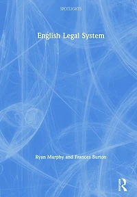 The Legal System of England and Wales