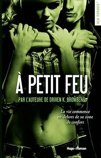 A petit feu série Driven t 5