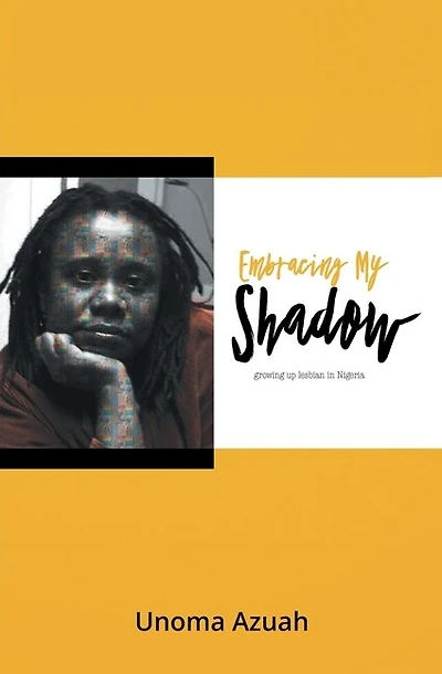 Embracing My Shadow: Growing Up Lesbian In Nigeria