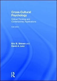 Cross-Cultural Psychology: Critical Thinking and Contemporary Applications