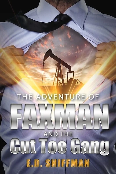 The Adventure of Faxman and the Cut Toe Gang