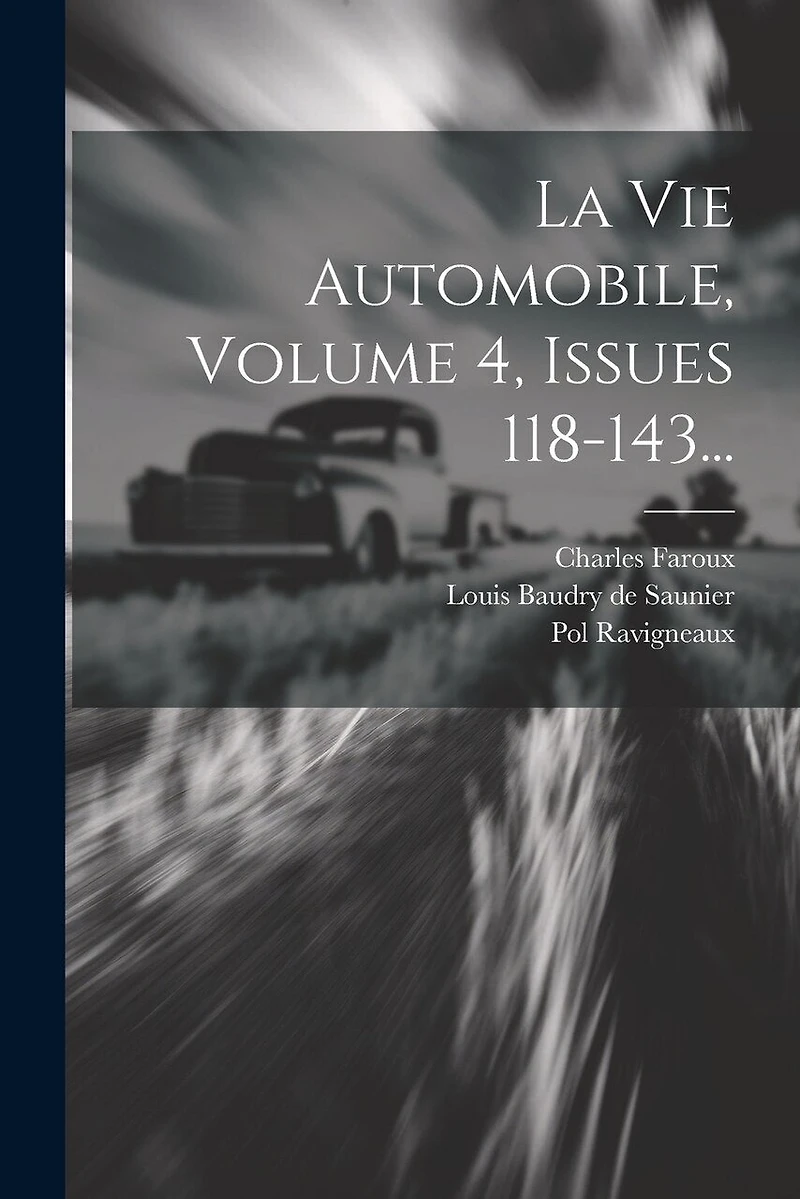 La Vie Automobile, Volume 4