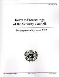 Index to Proceedings of the Security Council: Seventy-seventh Year, 2022