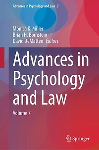 Advances Psychology and Law: Volume 7