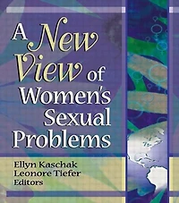 A New View Of Women's Sexual Problems