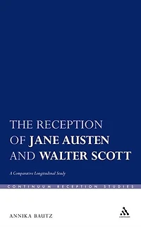 The Reception of Jane Austen and Walter Scott: A Comparative Longitudinal Study