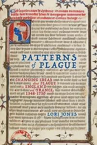Patterns of Plague: Changing Ideas about Plague England and France, 1348–1750