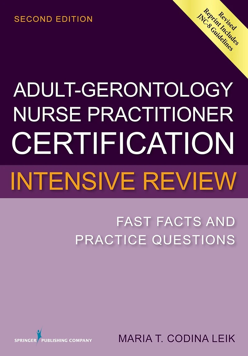 AGNP Certification Intensive Review: 2,000 Practice Questions