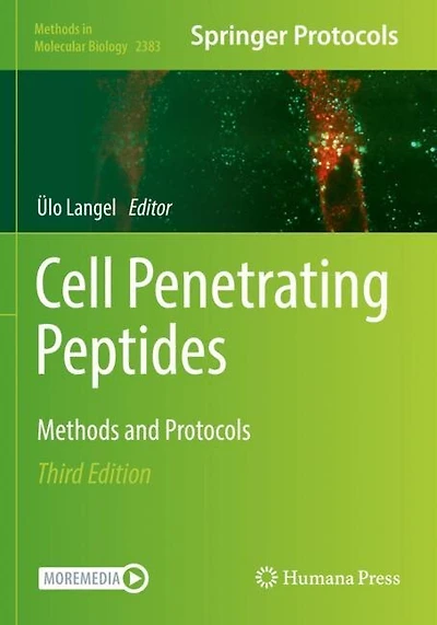 Cell-penetrating Peptides: Methods And Protocols