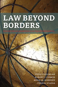 Law Beyond Borders: Extraterritorial Jurisdiction In An Age Of Globalization