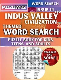 Indus Valley Civilization - Themed Word Search - Fun & Educational Puzzles for Kids, Teens, and Adults (Large Print Edition): Featuring Engaging Themed Word Search Puzzles with Solutions (Issue 14)