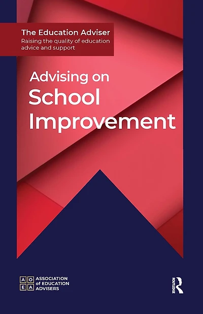 Advising on School Improvement