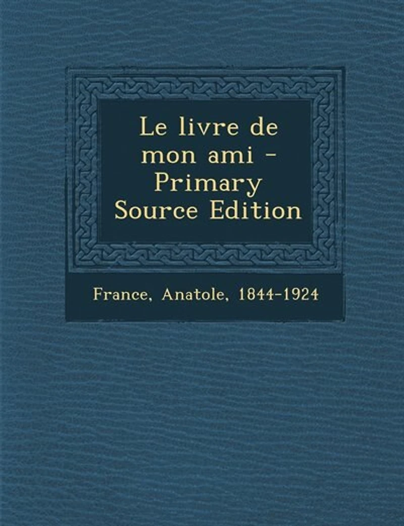 Le livre de mon ami