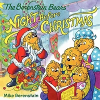 The Berenstain Bears' Night Before Christmas: A Christmas Holiday Book for Kids