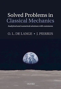 Solved Problems in Classical Mechanics: Analytical and Numerical Solutions with Comments
