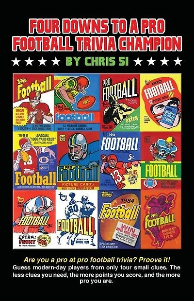 Four Downs to a Pro Football Trivia Champion: Are you a pro at football trivia? Prove it!