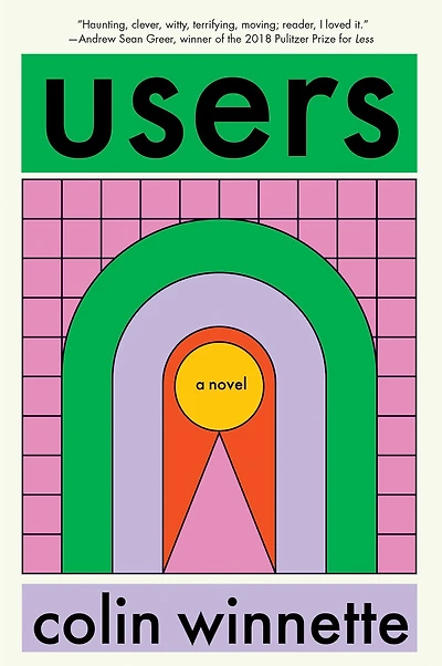 Users: A Novel