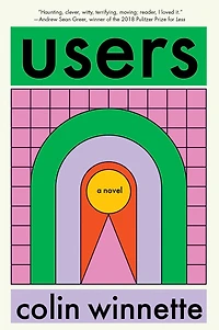 Users: A Novel