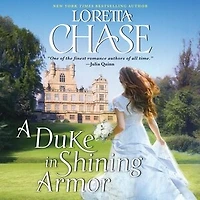 A Duke Shining Armor: Difficult Dukes Novel