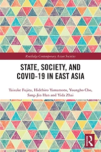 State, Society, and Covid-19 East Asia