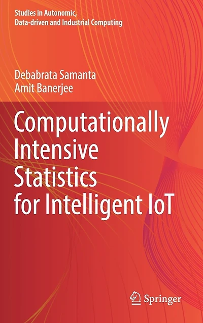 Computationally Intensive Statistics for Intelligent IoT