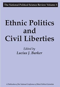 Ethnic Politics and Civil Liberties