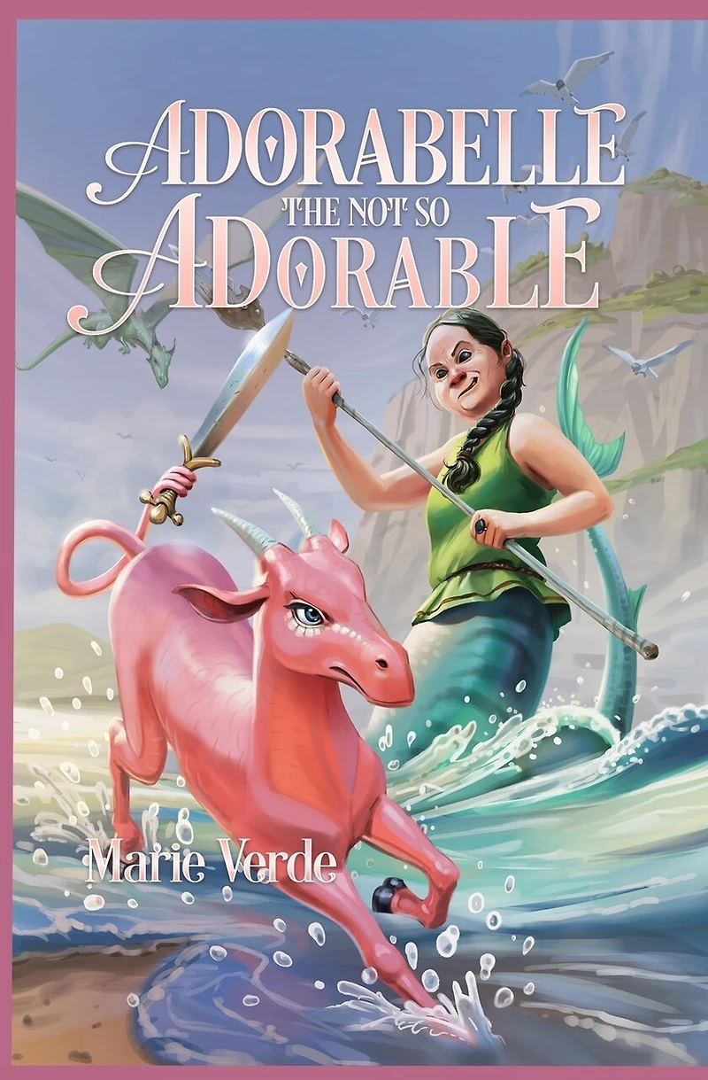 Adorabelle the Not so Adorable