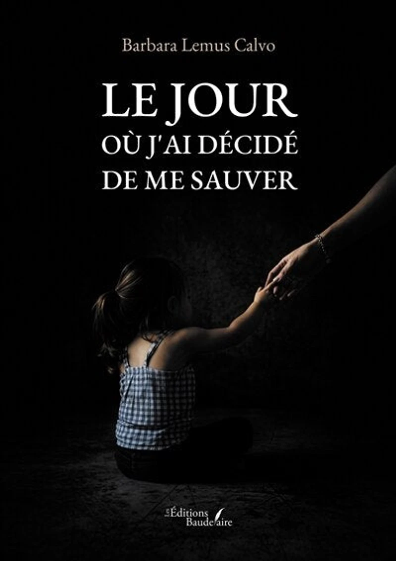 Le jour où j'ai décidé de me sauver