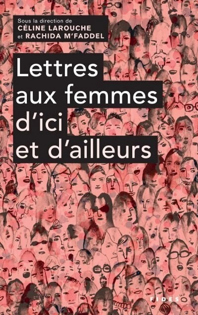 Lettres Aux Femmes D'ici Et D'ailleurs