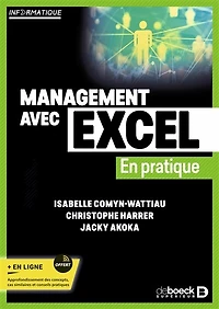 Management avec Excel en pratique: BTS, DUT, Licences, Écoles de commerce