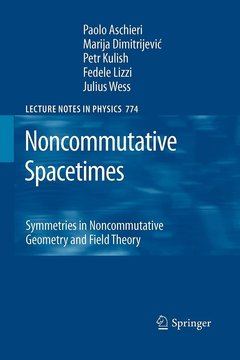 Noncommutative Spacetimes: Symmetries Geometry and Field Theory
