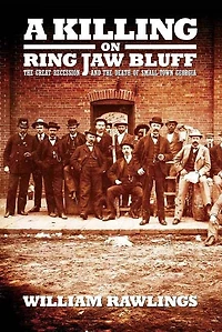A Killing on Ring Jaw Bluff: the Great Recession and Death of Small Town Georgia
