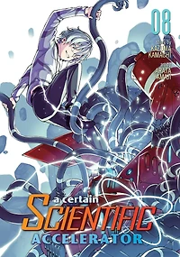 A Certain Scientific Accelerator Vol. 8