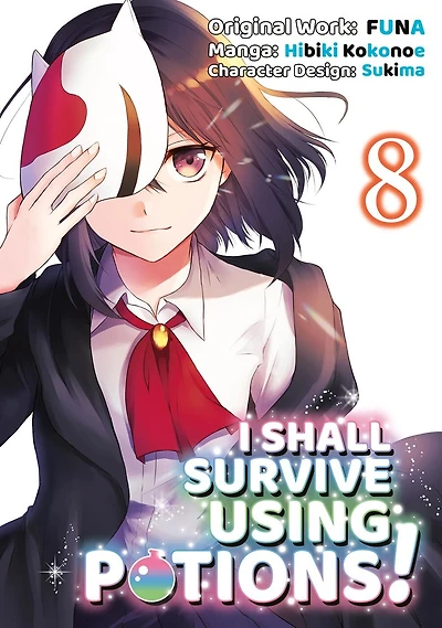 I Shall Survive Using Potions (manga) Volume 8