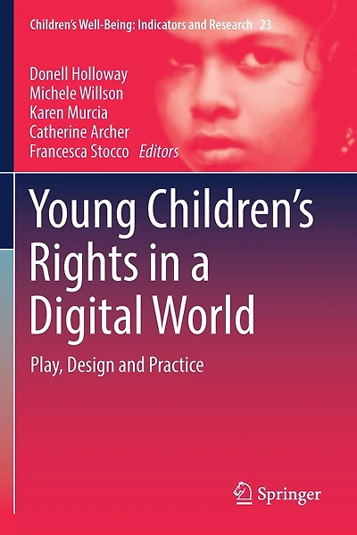 Young Children's Rights in a Digital World: Play, Design and Practice