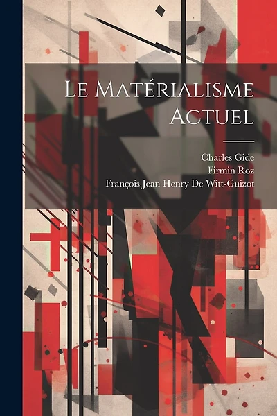 Le Matérialisme Actuel