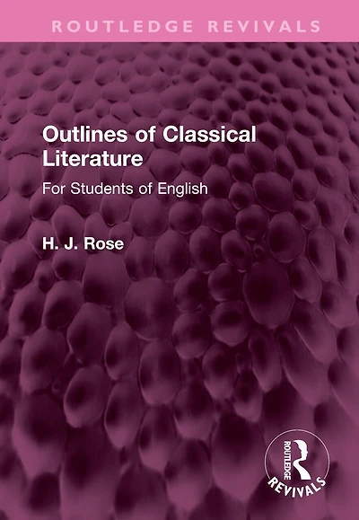 Outlines of Classical Literature: For Students English
