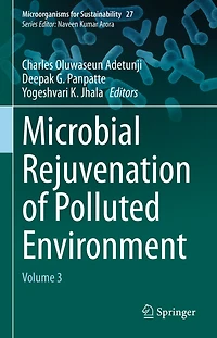 Microbial Rejuvenation of Polluted Environment: Volume 3