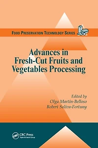 Advances Fresh-Cut Fruits and Vegetables Processing
